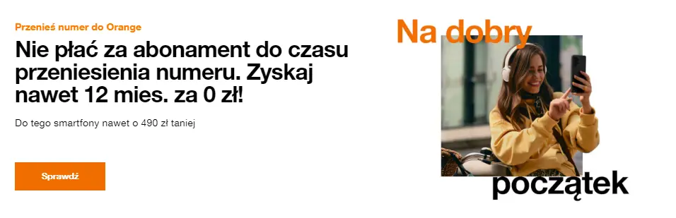 baner z informacją o 12 mies. za 0 zł dla przenoszących numer do Orange